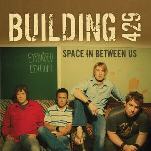Building 429 - Space In Between Us  CD